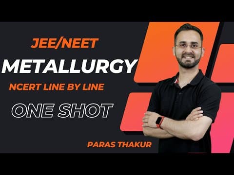Metallurgy - NCERT Line by Line | One Shot
