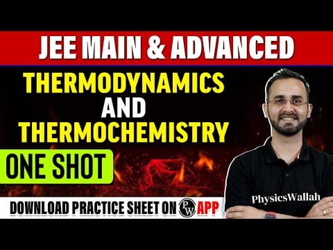 THERMODYNAMICS & THERMOCHEMISTRY in 1 Shot - All Concepts,Tricks & PYQs Covered