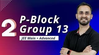 P Block - Boron Family - II