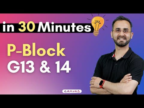 P Block - Group 13 & 14 in 30 min