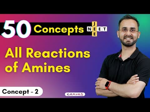 All Reactions of Amines