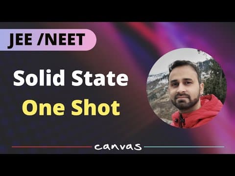 Solid State - NCERT Line by Line | One Shot