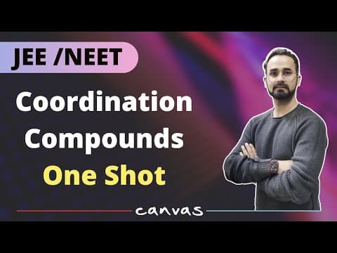Coordination Compounds - NCERT Line by Line | One Shot