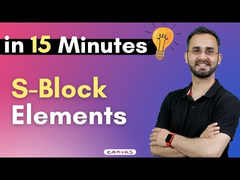 Revise S Block In Just 15 Minutes